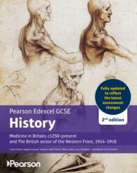 Pearson Edexcel GCSE (9-1) History Medicine in Britain, c1000-present 2nd edition (ISBN: 9781292489339)