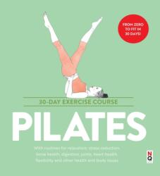 Pilates: 30-Day Exercise Course (ISBN: 9781916781276)
