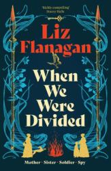 When We Were Divided (ISBN: 9781916747869)