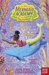 Mermaid Academy: Naomi and Shadow (ISBN: 9781805134787)