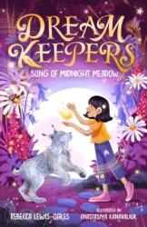 Dream Keepers: Song of Midnight Meadow (ISBN: 9781800787018)