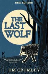 The Last Wolf (ISBN: 9781780279817)