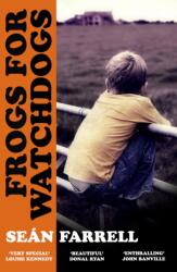 Frogs for Watchdogs (ISBN: 9781399834070)