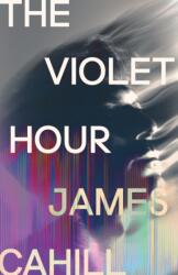 The Violet Hour (ISBN: 9781399716208)