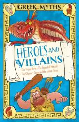 Greek Myths: Heroes and Villains (ISBN: 9781398863026)