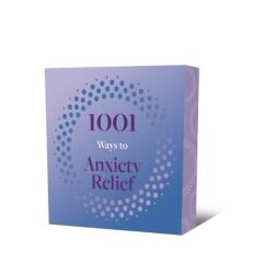 1001 Ways to Anxiety Relief (ISBN: 9781398860254)
