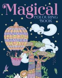 Magical Colouring Book (ISBN: 9781398840171)