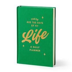 These Are the Days of My Life Undated Daily Planner (ISBN: 9780735386921)