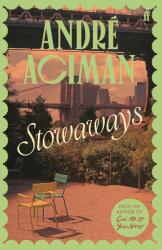 Stowaways - André Aciman (ISBN: 9780571399925)