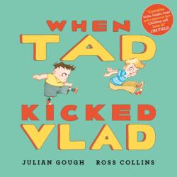 When Tad Kicked Vlad (ISBN: 9780571380244)