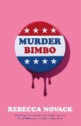 Murder Bimbo (ISBN: 9781786587022)