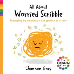 All About Worried Scribble (ISBN: 9781782706953)