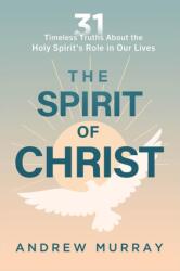 Spirit of Christ, The (ISBN: 9781636415550)