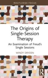 The Origins of Single-Session Therapy (ISBN: 9781041072621)