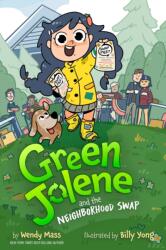 Green Jolene: Green Jolene and the Neighborhood Swap (ISBN: 9781368116060)