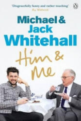 Him & Me - Jack Michael Whitehall Whitehall (2014)