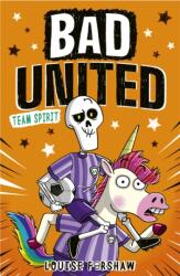 Bad United: Team Spirit (ISBN: 9781788956697)