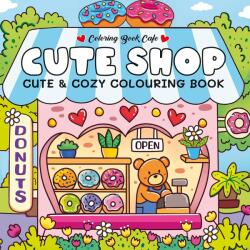 Cute Shop (ISBN: 9781782706984)