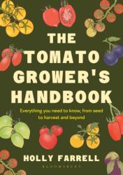 The Tomato Grower's Handbook (ISBN: 9781526697523)