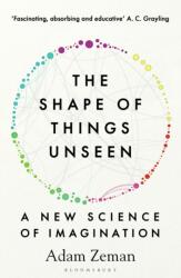 The Shape of Things Unseen (ISBN: 9781526609748)