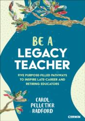 Be a Legacy Teacher (ISBN: 9781071990216)