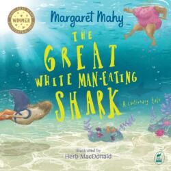 The Great White Man-Eating Shark (ISBN: 9781869717018)