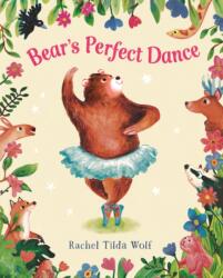 Bear's Perfect Dance (ISBN: 9781836300403)
