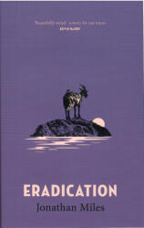 Eradication (ISBN: 9781529449037)