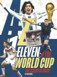 A-Z & 1-Eleven of the World Cup (ISBN: 9781916755512)