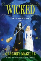 Wicked: The Graphic Novel Part 1 (ISBN: 9781806180554)