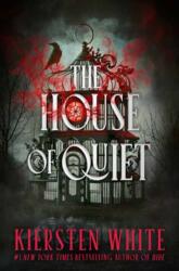 The House of Quiet (ISBN: 9780593806579)