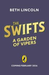 The Swifts: A Garden of Vipers (ISBN: 9780241664889)