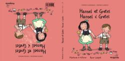 Hansel et Gretel / Hansel i Gretel (ISBN: 9791399087123)