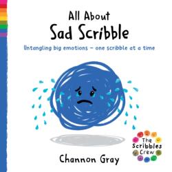 All About Sad Scribble (ISBN: 9781782706915)