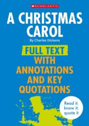 A Christmas Carol: Full Text with Annotations and Key Quotations (ISBN: 9780702336683)