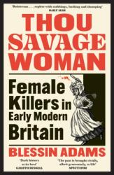 Thou Savage Woman (ISBN: 9780008500214)