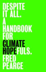 Despite It All (ISBN: 9781803513621)