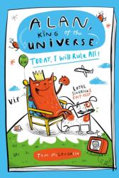 Alan, King of the Universe: Today, I Will Rule All! (ISBN: 9781444976878)