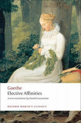 Elective Affinities (ISBN: 9780199555369)