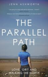 The Parallel Path (ISBN: 9781399725057)