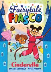 Fairytale Fiasco: Cinderella (ISBN: 9781916558502)