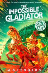The Impossible Gladiator (ISBN: 9781035024377)