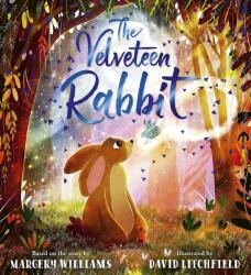 The Velveteen Rabbit (ISBN: 9780702343476)