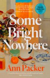 Some Bright Nowhere (ISBN: 9780008735081)