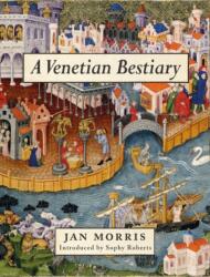 A Venetian Bestiary (ISBN: 9781908213884)