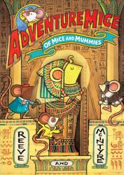 Adventuremice: Of Mice and Mummies (ISBN: 9781788453547)