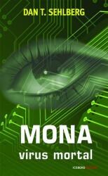 Mona. Virus mortal (ISBN: 9786066096256)
