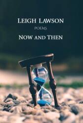 Now and Then (ISBN: 9781068605239)