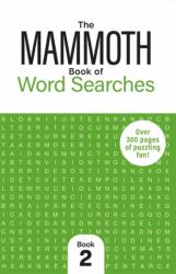 The Mammoth Book of Word Searches 2 (ISBN: 9781789299168)