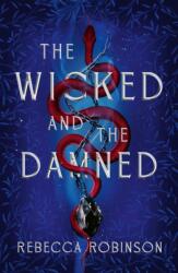 The Wicked and the Damned (ISBN: 9781398546028)